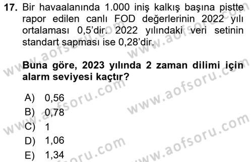 Havacılık Emniyeti Dersi 2023 - 2024 Yılı Yaz Okulu Sınav Soruları 17. Soru