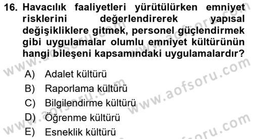 Havacılık Emniyeti Dersi Ara Sınavı Deneme Sınav Soruları 16. Soru