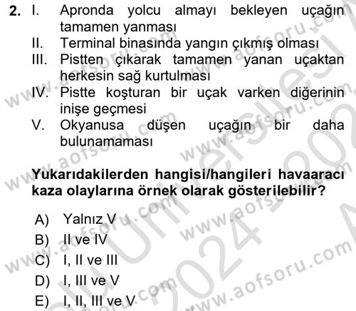 Havacılık Emniyeti Dersi Ara Sınavı Deneme Sınav Soruları 2. Soru