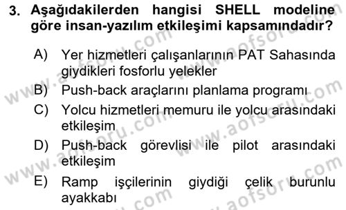 Havacılık Emniyeti Dersi Ara Sınavı Deneme Sınav Soruları 3. Soru