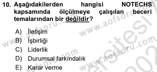 Havacılık Emniyeti Dersi 2024 - 2025 Yılı (Final) Dönem Sonu Sınav Soruları 10. Soru