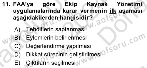 Havacılık Emniyeti Dersi 2024 - 2025 Yılı (Final) Dönem Sonu Sınav Soruları 11. Soru
