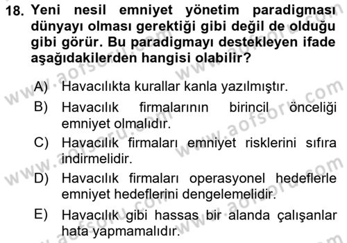 Havacılık Emniyeti Dersi 2024 - 2025 Yılı (Final) Dönem Sonu Sınav Soruları 18. Soru