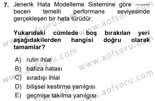 Havacılık Emniyeti Dersi 2024 - 2025 Yılı (Final) Dönem Sonu Sınav Soruları 7. Soru