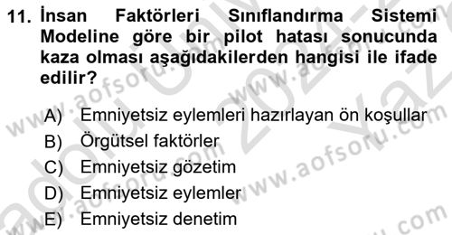 Havacılık Emniyeti Dersi 2024 - 2025 Yılı Yaz Okulu Sınav Soruları 11. Soru