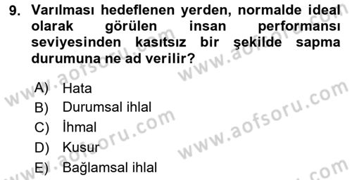 Havacılık Emniyeti Dersi 2024 - 2025 Yılı Yaz Okulu Sınav Soruları 9. Soru
