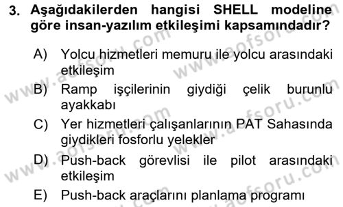 Havacılık Emniyeti Dersi 2025 - 2026 Yılı (Vize) Ara Sınav Soruları 3. Soru