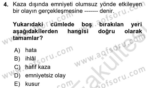 Havacılık Emniyeti Dersi 2025 - 2026 Yılı (Vize) Ara Sınav Soruları 4. Soru