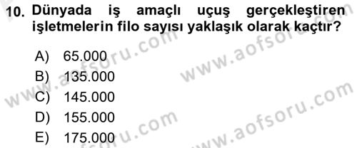 Genel Havacılık Dersi 2018 - 2019 Yılı (Vize) Ara Sınav Soruları 10. Soru
