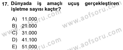 Genel Havacılık Dersi 2018 - 2019 Yılı (Vize) Ara Sınav Soruları 17. Soru