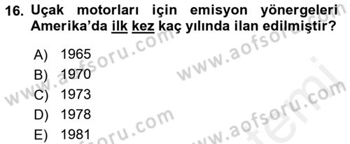 Genel Havacılık Dersi 2018 - 2019 Yılı (Final) Dönem Sonu Sınav Soruları 16. Soru