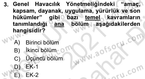 Genel Havacılık Dersi 2021 - 2022 Yılı (Vize) Ara Sınav Soruları 3. Soru