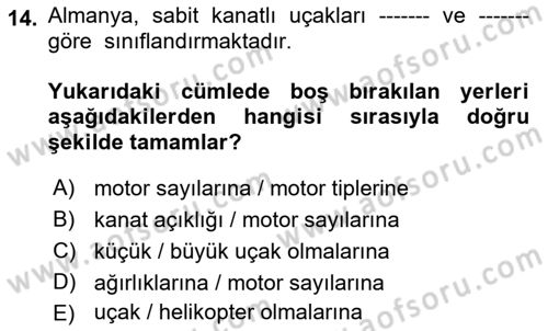 Genel Havacılık Dersi 2021 - 2022 Yılı (Final) Dönem Sonu Sınav Soruları 14. Soru