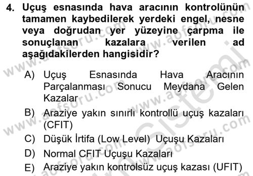 Genel Havacılık Dersi 2021 - 2022 Yılı Yaz Okulu Sınav Soruları 4. Soru