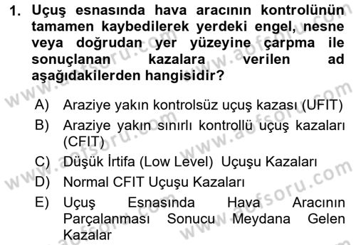 Genel Havacılık Dersi 2022 - 2023 Yılı Yaz Okulu Sınav Soruları 1. Soru