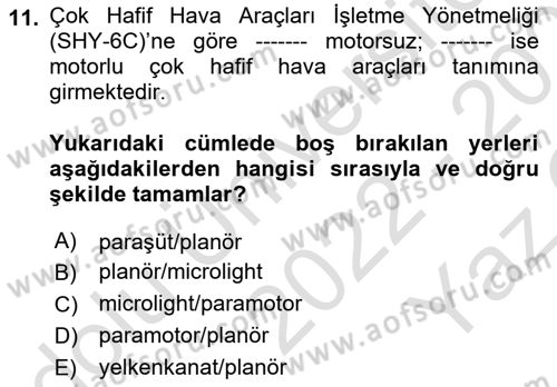 Genel Havacılık Dersi 2022 - 2023 Yılı Yaz Okulu Sınav Soruları 11. Soru