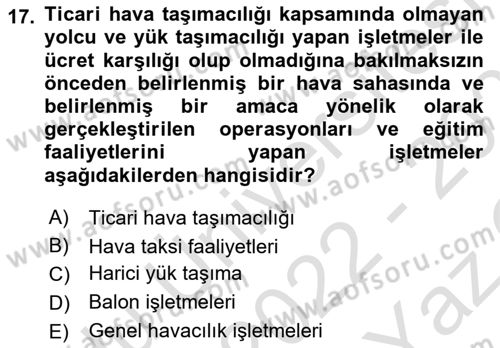 Genel Havacılık Dersi 2022 - 2023 Yılı Yaz Okulu Sınav Soruları 17. Soru