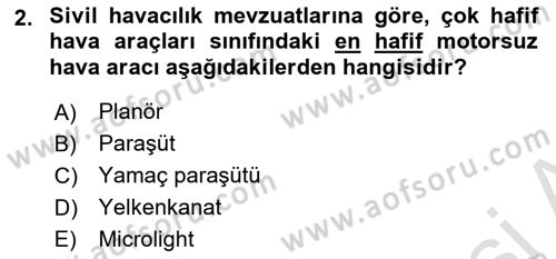 Genel Havacılık Dersi 2022 - 2023 Yılı Yaz Okulu Sınav Soruları 2. Soru