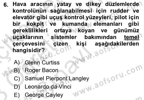 Genel Havacılık Dersi 2022 - 2023 Yılı Yaz Okulu Sınav Soruları 6. Soru