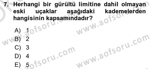 Genel Havacılık Dersi 2022 - 2023 Yılı Yaz Okulu Sınav Soruları 7. Soru