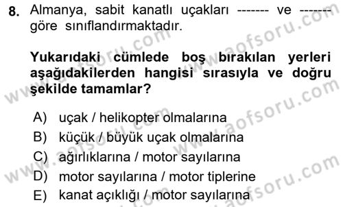 Genel Havacılık Dersi 2022 - 2023 Yılı Yaz Okulu Sınav Soruları 8. Soru