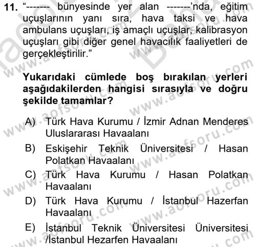 Genel Havacılık Dersi 2023 - 2024 Yılı (Vize) Ara Sınav Soruları 11. Soru