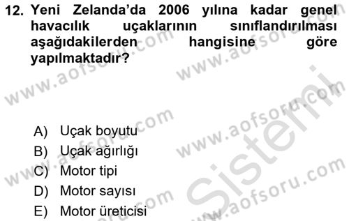 Genel Havacılık Dersi 2023 - 2024 Yılı (Vize) Ara Sınav Soruları 12. Soru