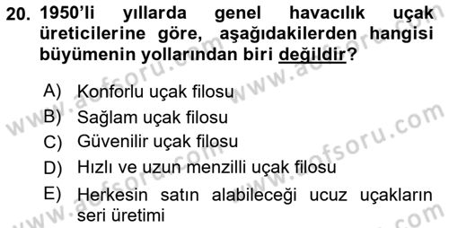 Genel Havacılık Dersi 2023 - 2024 Yılı (Vize) Ara Sınav Soruları 20. Soru