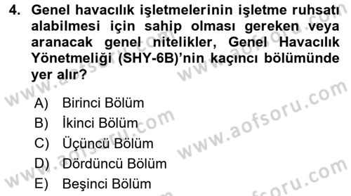 Genel Havacılık Dersi 2023 - 2024 Yılı (Vize) Ara Sınav Soruları 4. Soru