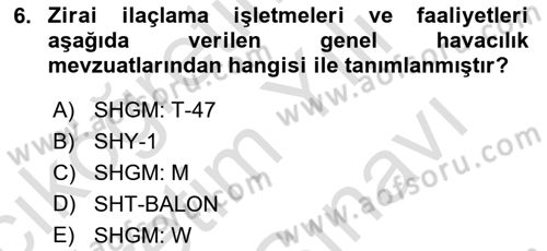 Genel Havacılık Dersi 2023 - 2024 Yılı (Vize) Ara Sınav Soruları 6. Soru