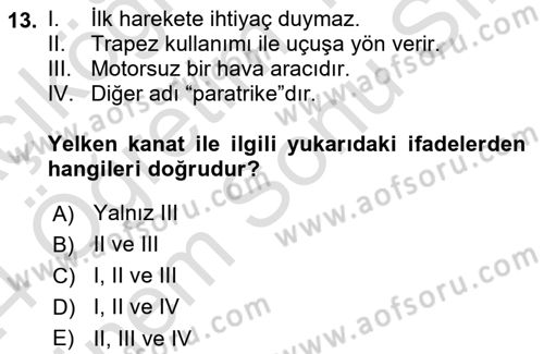 Genel Havacılık Dersi 2023 - 2024 Yılı (Final) Dönem Sonu Sınav Soruları 13. Soru