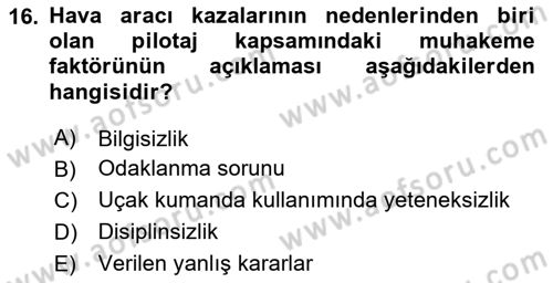 Genel Havacılık Dersi 2023 - 2024 Yılı (Final) Dönem Sonu Sınav Soruları 16. Soru