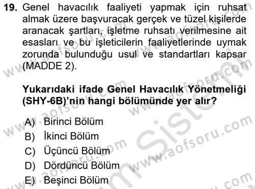 Genel Havacılık Dersi 2023 - 2024 Yılı (Final) Dönem Sonu Sınav Soruları 19. Soru