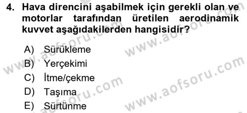 Genel Havacılık Dersi 2023 - 2024 Yılı (Final) Dönem Sonu Sınav Soruları 4. Soru
