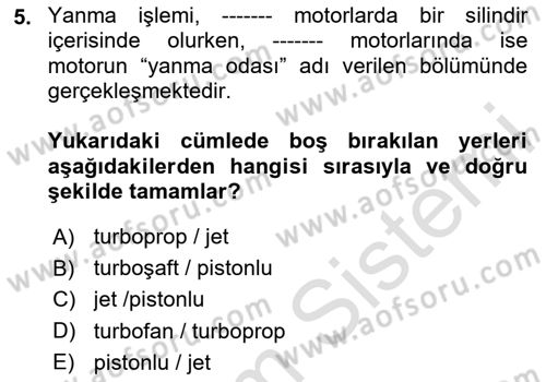 Genel Havacılık Dersi 2023 - 2024 Yılı (Final) Dönem Sonu Sınav Soruları 5. Soru
