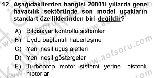 Genel Havacılık Dersi 2023 - 2024 Yılı Yaz Okulu Sınav Soruları 12. Soru