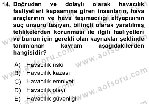 Genel Havacılık Dersi 2023 - 2024 Yılı Yaz Okulu Sınav Soruları 14. Soru