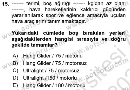 Genel Havacılık Dersi 2023 - 2024 Yılı Yaz Okulu Sınav Soruları 15. Soru