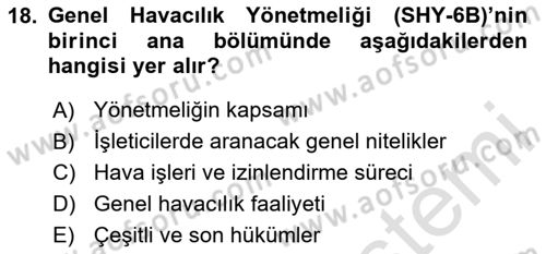 Genel Havacılık Dersi 2023 - 2024 Yılı Yaz Okulu Sınav Soruları 18. Soru