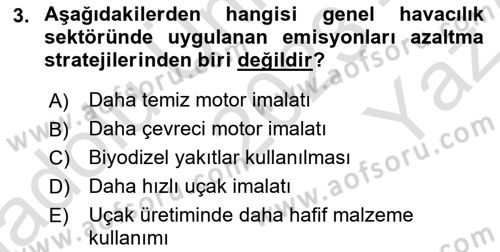 Genel Havacılık Dersi 2023 - 2024 Yılı Yaz Okulu Sınav Soruları 3. Soru