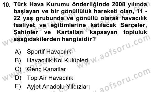 Genel Havacılık Dersi 2024 - 2025 Yılı (Vize) Ara Sınav Soruları 10. Soru