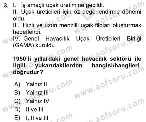Genel Havacılık Dersi 2024 - 2025 Yılı (Vize) Ara Sınav Soruları 3. Soru
