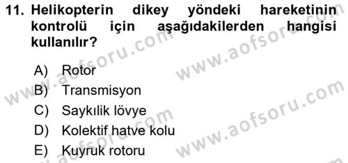 Genel Havacılık Dersi 2024 - 2025 Yılı Yaz Okulu Sınav Soruları 11. Soru