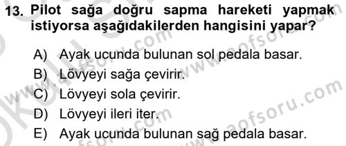 Genel Havacılık Dersi 2024 - 2025 Yılı Yaz Okulu Sınav Soruları 13. Soru