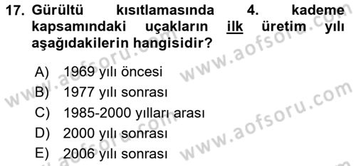 Genel Havacılık Dersi 2024 - 2025 Yılı Yaz Okulu Sınav Soruları 17. Soru