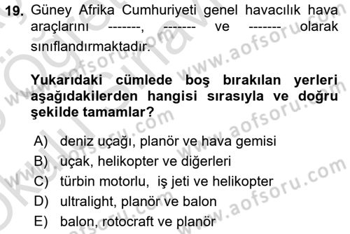 Genel Havacılık Dersi 2024 - 2025 Yılı Yaz Okulu Sınav Soruları 19. Soru
