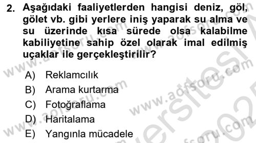 Genel Havacılık Dersi 2024 - 2025 Yılı Yaz Okulu Sınav Soruları 2. Soru