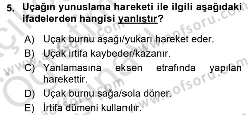 Genel Havacılık Dersi 2024 - 2025 Yılı Yaz Okulu Sınav Soruları 5. Soru