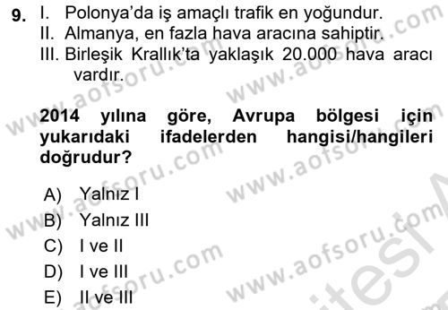 Genel Havacılık Dersi 2024 - 2025 Yılı Yaz Okulu Sınav Soruları 9. Soru