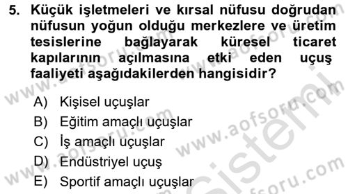 Genel Havacılık Dersi 2025 - 2026 Yılı (Vize) Ara Sınav Soruları 5. Soru